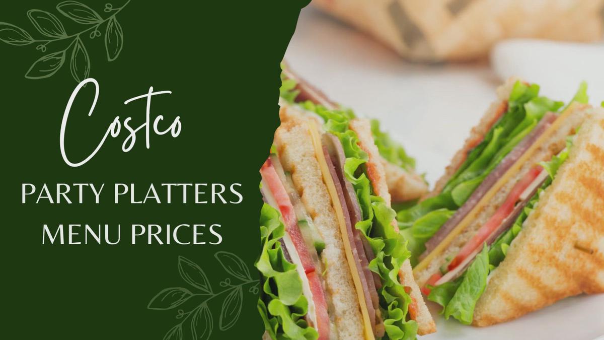 Costco Party Platter Menu Prices